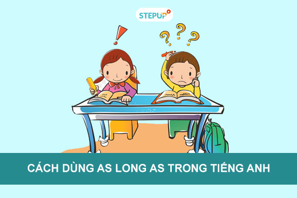 su-dung-as-long-as-trong-tieng-anh