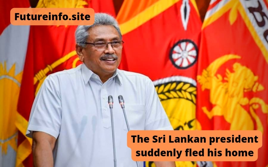 The Sri Lankan president suddenly fled his home