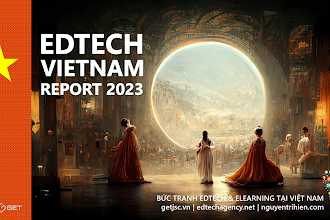 [Vietnam Edtech Report] Vietnam Edtech 2023 năm bản lề cho sự bứt phá mới cho nguồn nhân lực Việt Nam