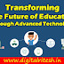 Transforming The Future of Education (Through Advanced Technology) | Digital Ritesh