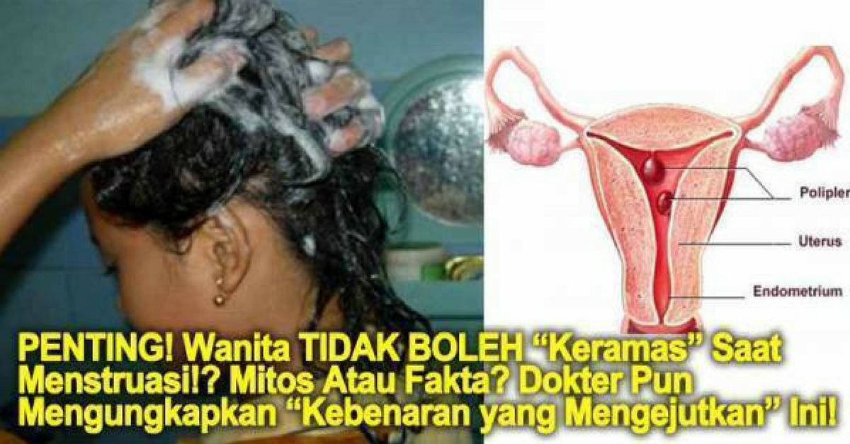 Mitos Wanita Haid Dilarang Keramas Ternyata Ada Aturannya 
