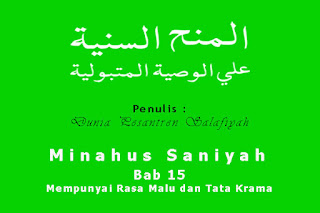 Minahus Saniyah: Bab 15 Mempunyai Rasa Malu dan Tata Krama
