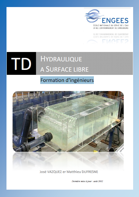 TD HYDRAULIQUE A SURFACE LIBRE (Formation d'ingénieurs).