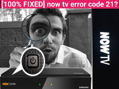 how-to-fix-now-tv-error-code-21.jpg