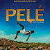 Pelé : Birth Of A Legend (2016) Full Movie Subtitle Indonesia