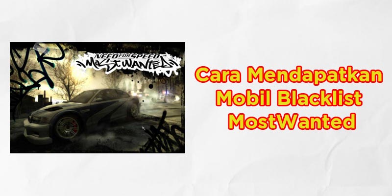 Cara mendapatkan mobil di mostwanted