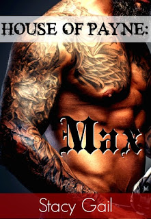 House of Payne: Max by Stacy Gail