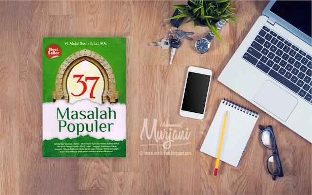 Download PDF 37 Masalah Populer - Ust Abdul Somad