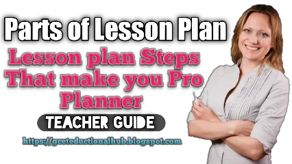 "Key Components of Lesson Planning: A Comprehensive Guide"