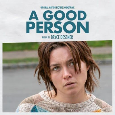 A Good Person Soundtrack Bryce Dessner