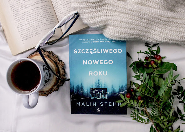 "Szczęśliwego nowego roku" Malin Stehn - recenzja patronacka