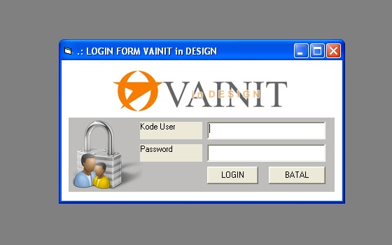 Cara Membuat Form LOGIN pada VB  VAINIT in DESIGN