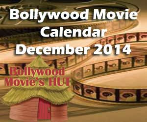 Bollywood December 2014 releases