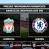 Prediksi Pertandingan Liverpool vs Chelsea