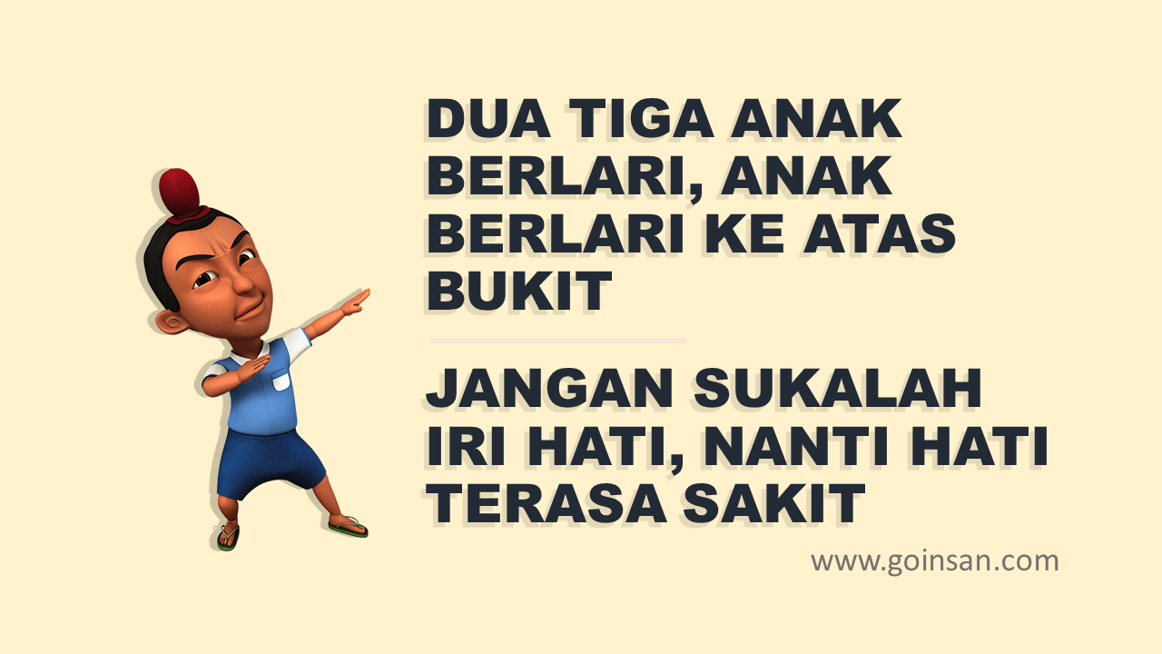 pantun 28 - Jangan suka iri hati