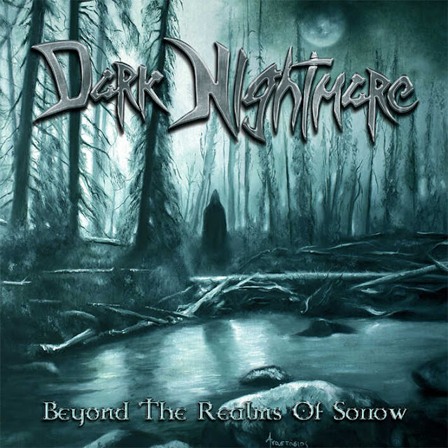 Dark Nightmare -'Beyond The Realms Of Sorrow'