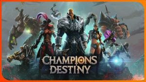 Champions Destiny MOD APK
