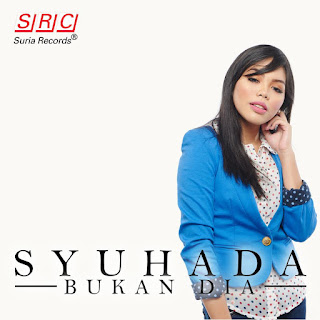 Shuhada - Bukan Dia MP3