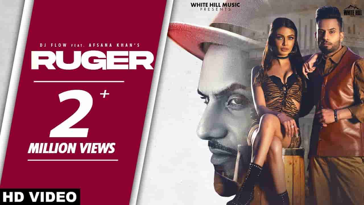 Ruger lyrics DJ Flow x Afsana Khan Punjabi Song