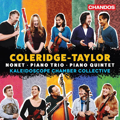 Samuel Coleridge Taylor Nonet Piano Trio Piano Quintetkaleidoscope Chamber Collective Album
