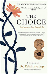 The Choice: Embrace the Possible (English Edition)