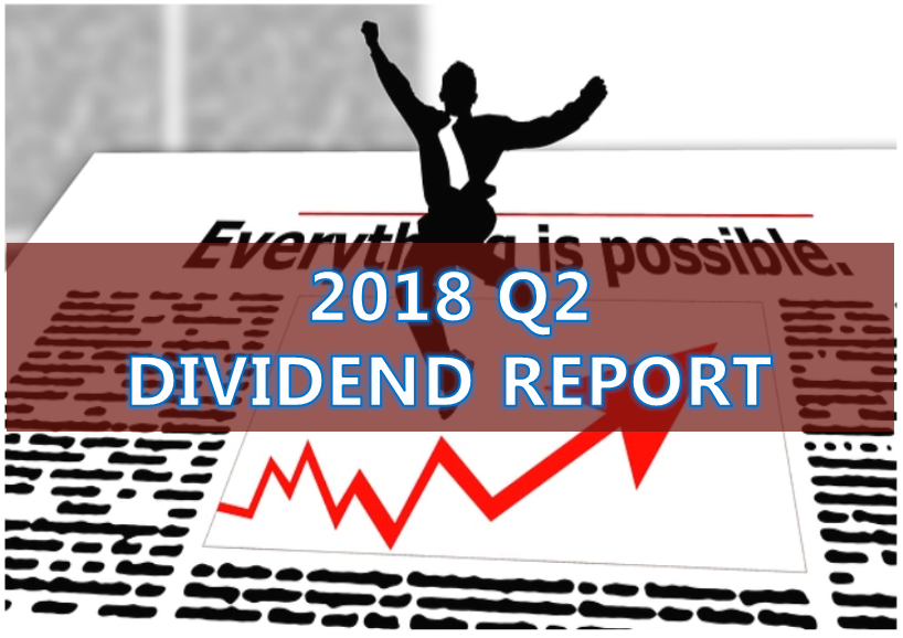 2018 Q2 Dividend Report