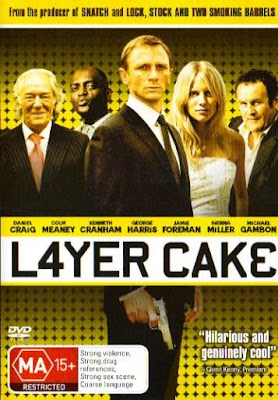 layer cake, movie poster, daniel craig, senna miller, l4yer cak3, l4yer, awesome