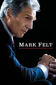 Se Film Mark Felt: The Man Who Brought Down the White House 2017 Streame Online Gratis Norske