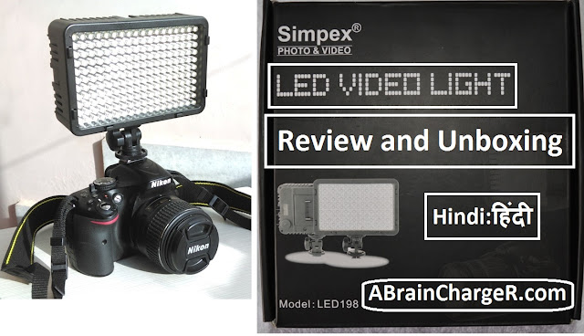 Simpex 198 Best Budget LED Light for YouTube Video : Review and Unboxing in Hindi 