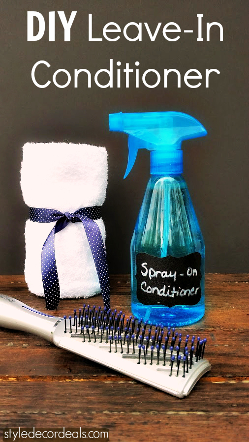 Style, Decor & More: Homemade Leave-In Conditioner for ...