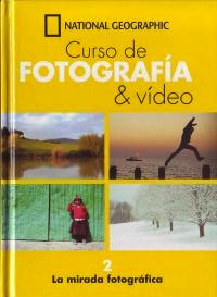 Curso de Fotografía National Geographic 2