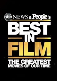 Best in Film: The Greatest Movies of Our Time (2011)