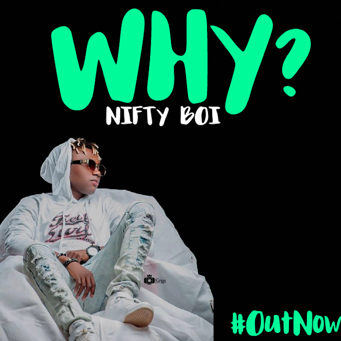 Nifty Boi – Why? 