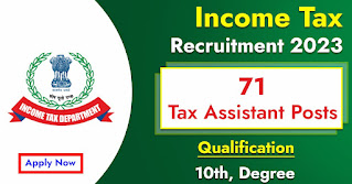 71 Posts - Income Tax Department Recruitment 2023 - Last Date 24 March at Govt Exam Update