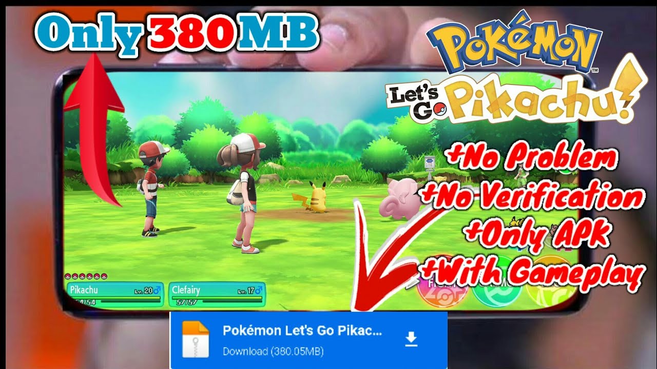 380mb Download Pokemon Let S Go Pikachu Game On Android No Verification Working With Gameplay