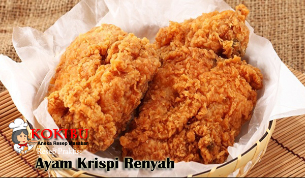 Resep Ayam Krispi Terbaru