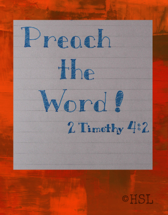 2 Timothy 4:2, Scripture Writing