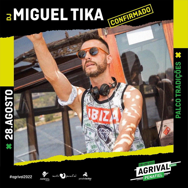 DJ MIGUEL TIKA no Palco Tradições da AGRIVAL 2022 dia 28 de agosto