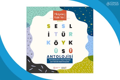 Sesli Türk Öyküsü Antolojisi Podcast