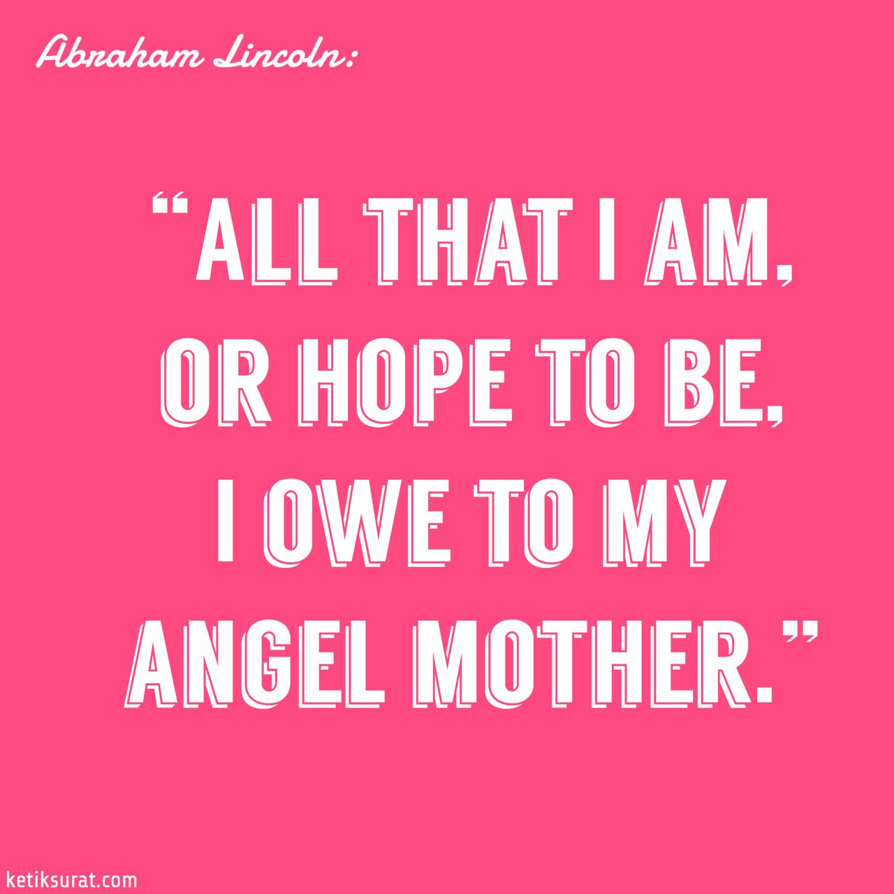 20 Quotes Bahasa Inggris About Mother Dan Artinya Ketik Surat