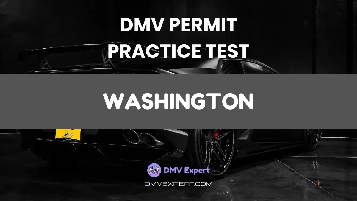 Washington DMV Practice Test | Free Driver’s License Test