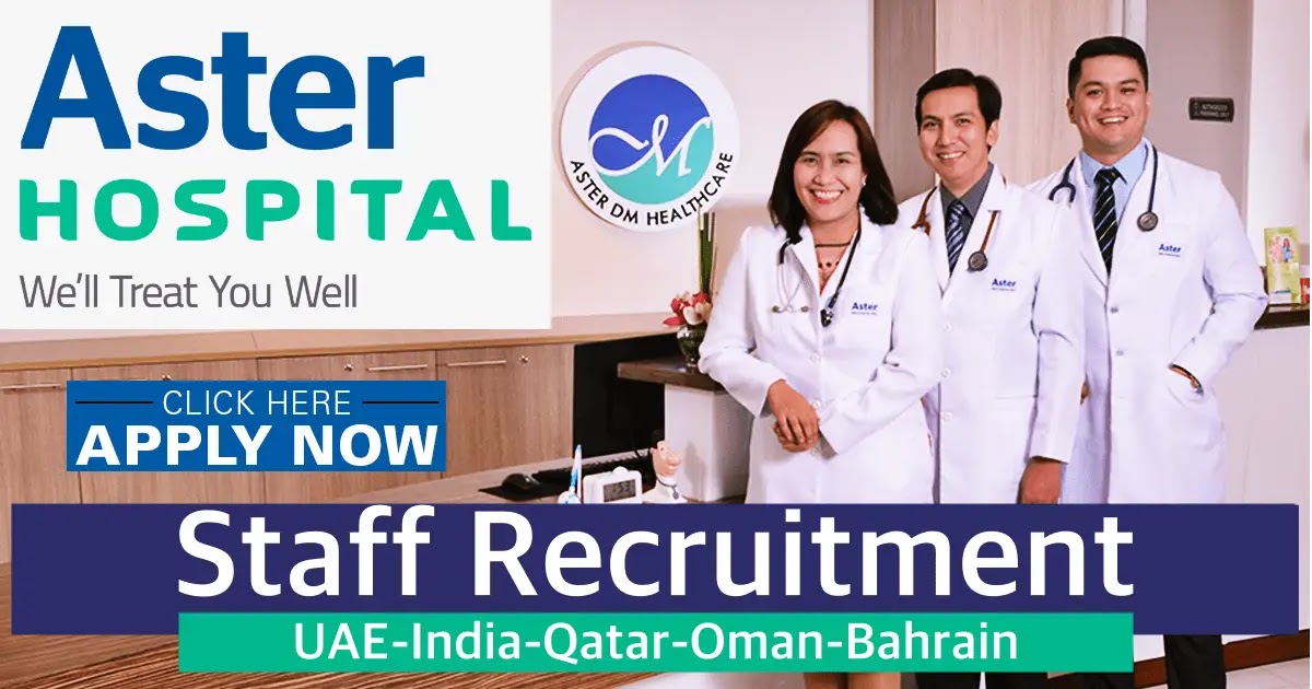 Aster Hospital Jobs | Aster DM Healthcare Careers