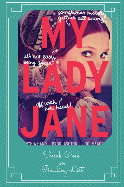 My Lady Jane a Sneak Peek on Reading List