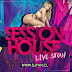 SESSION HOUSE EN VIVO - DJ YAN (LIVESHOW)