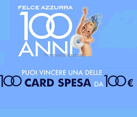 Concorso "Felce Azzurra 100 anni" : 200 buoni spesa da 100 euro in palio