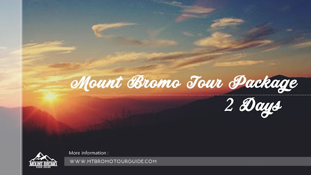 Mount Bromo Tour Package 2 Days