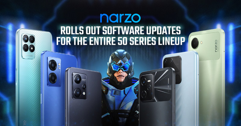 narzo rolls out software updates for its 50 Series lineup!