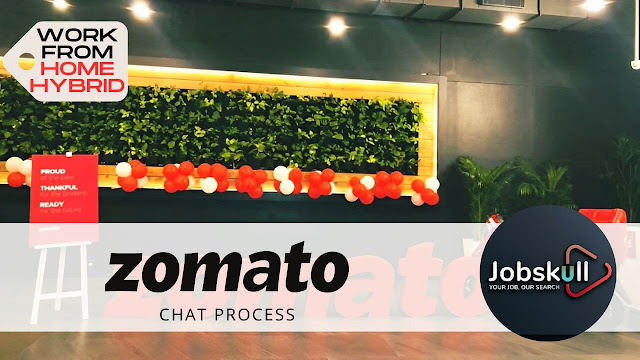 Zomato Work from Home Jobs 2023 | Chat Process