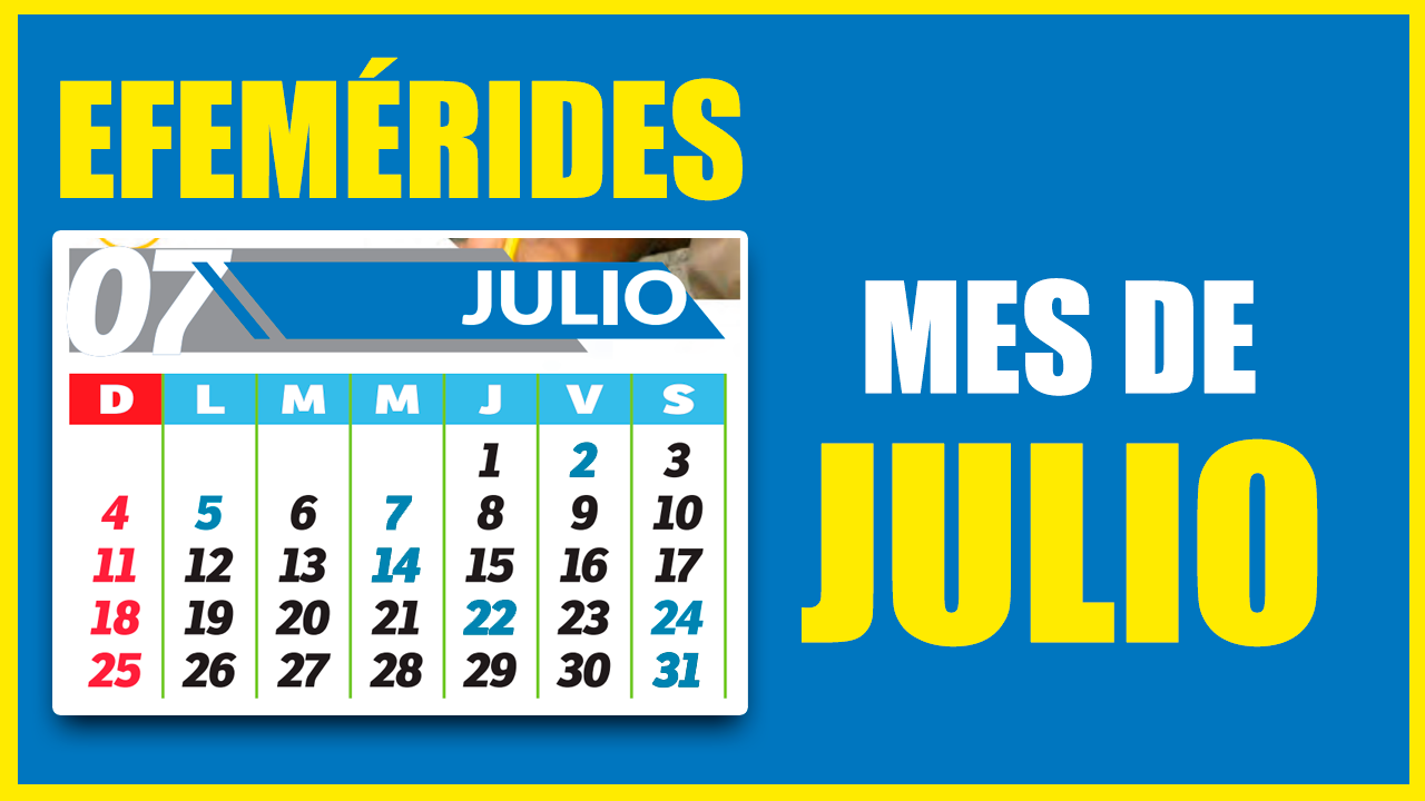 Efemérides para el mes de Julio