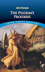 The Pilgrim's Progress (Dover Thrift Editions)